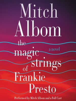 cover image of The Magic Strings of Frankie Presto